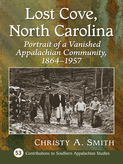 Title details for Lost Cove, North Carolina by Christy A. Smith - Available